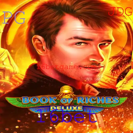 Descubra o Fascinante Universo de BookofRichesDeluxe e 16bet