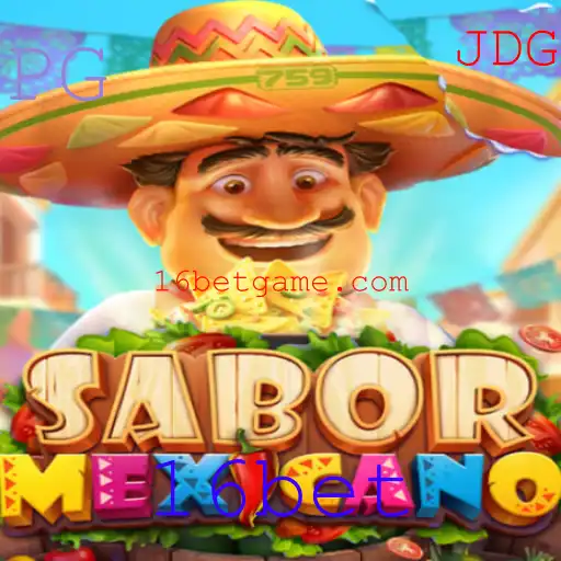 Descubra o Fascinante Mundo do Jogo SaborMexicano com 16bet